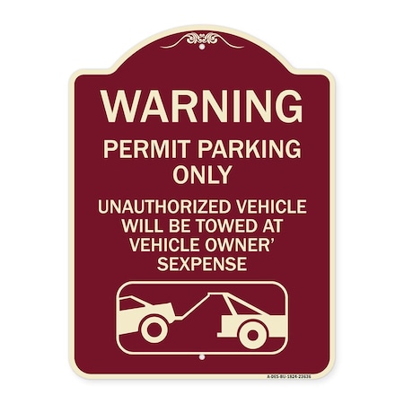 Signmission No Parking w/o Permit Warning Permit Parking Unauthorized Vehicles Alum, 24" x 18", BU-1824-23636 A-DES-BU-1824-23636